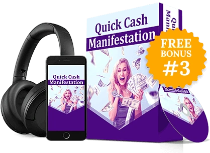 Quick Cash Manifestation Bonus 3